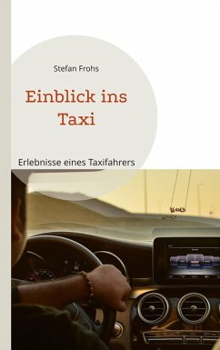Einblick ins Taxi (eBook, ePUB) - Frohs, Stefan