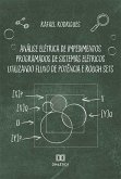 Análise elétrica de impedimentos programados de sistemas elétricos utilizando fluxo de potência e Rough Sets (eBook, ePUB)