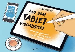 Auf dem Tablet visualisiert (eBook, PDF) - Schulze, Sandra