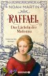 Raffael - Das Lächeln der Madonna  ... - Bild 1