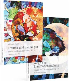 Bundle Trauma und Traumabehandlung - Huber, Michaela