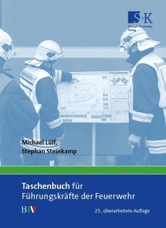 Taschenbuch für Führungskräfte der Feuerwehr - Lülf, Michael;Steinkamp, Stephan