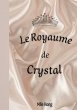 Le Royaume de Crystal - Bild 1