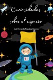 Curiosidades Sobre el Espacio (eBook, ePUB)