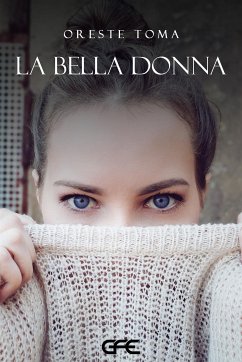 la bella donna (eBook, ePUB) - Toma, Oreste