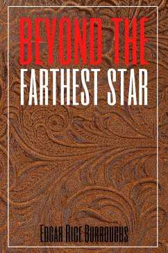 Cover Beyond The Farthest Star (Annotated) (eBook, ePUB)