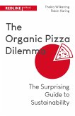 The Organic Pizza Dilemma (eBook, PDF)