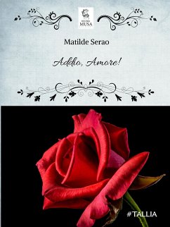 Addio, Amore! (eBook, ePUB) - Serao, Matilde