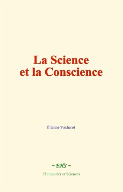 La Science et la Conscience (eBook, ePUB) - Vacherot, Étienne