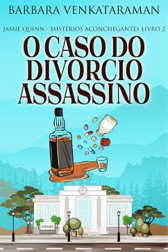 O Caso do Divórcio Assassino (eBook, ePUB) - Venkataraman, Barbara