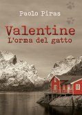 Valentine. L'orma del gatto (eBook, ePUB)