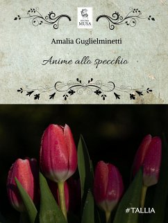 Anime allo specchio (eBook, ePUB) - Guglielminetti, Amalia