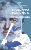 Fuoricampo in altomare (eBook, ePUB)