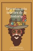 Inventos Más Inútiles En La Historia (eBook, ePUB)