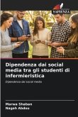 Dipendenza dai social media tra gli studenti di infermieristica