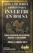 Los 3 Mejores Libros Para Invertir en... - Bild 1