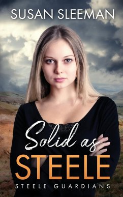 Solid as Steele - Sleeman, Susan