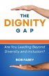 The Dignity Gap - Bild 1