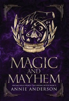 Magic and Mayhem - Anderson, Annie