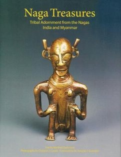 Naga Treasures: Tribal Adornment from the Nagas India and Myanmar - Giehmann, Manfred