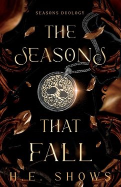 The Seasons that Fall - Shows, H. E.