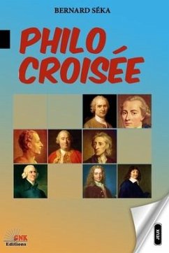 Philo Croisée - Séka, Bernard