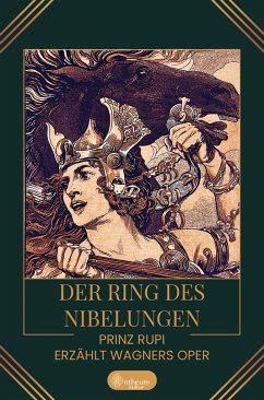 Der Ring des Nibelungen - Prinz Rupi