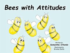 Bees with Attitudes - Orlando, Samantha