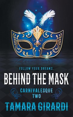 Behind the Mask - Girardi, Tamara