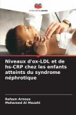 Niveaux d'ox-LDL et de hs-CRP chez les enfants atteints du syndrome néphrotique