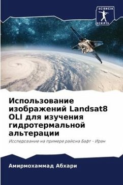 Ispol'zowanie izobrazhenij Landsat8 OLI dlq izucheniq gidrotermal'noj al'teracii - Abhari, Amirmohammad