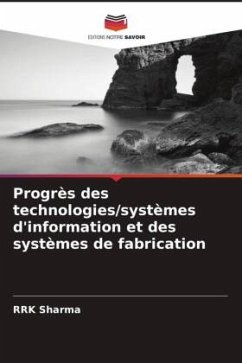 Progrès des technologies/systèmes d'information et des systèmes de fabrication - Sharma, RRK