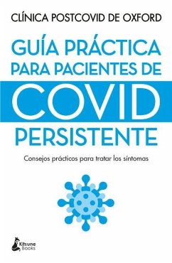 Guía Práctica Para Pacientes de Covid Persistente - Specialists at the Oxford Post-Covid Cli
