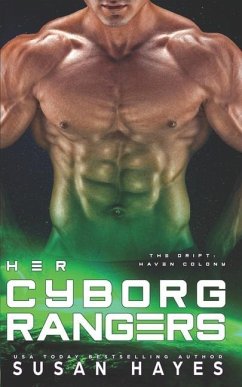 Her Cyborg Rangers - Hayes, Susan
