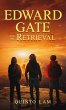 Edward Gate and the Retrieval - Bild 1
