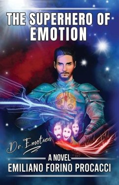 The Superhero of Emotion - Forino Procacci, Emiliano