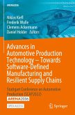 Advances in Automotive Production Technology ¿ Towards Software-Defined Manufacturing and Resilient Supply Chains