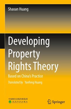 Developing Property Rights Theory - Huang, Shaoan
