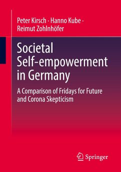 Societal Self-empowerment in Germany - Kirsch, Peter;Kube, Hanno;Zohlnhöfer, Reimut