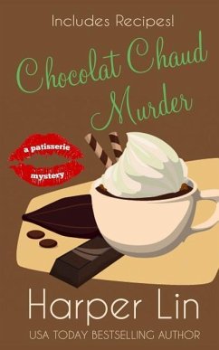 Chocolat Chaud Murder - Lin, Harper