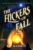 The Flickers of Fall