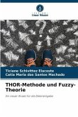 THOR-Methode und Fuzzy-Theorie