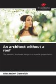 An architect without a roof