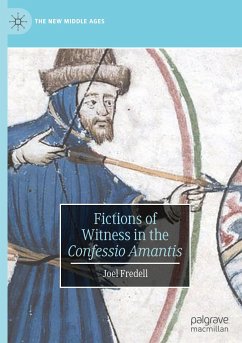 Fictions of Witness in the Confessio Amantis - Fredell, Joel