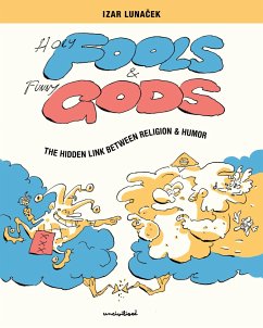 Holy Fools and Funny Gods - Lunacek, Izar