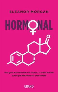 Hormonal - Morgan, Eleanor