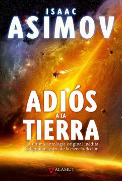 Adiós a la Tierra - Asimov, Isaac