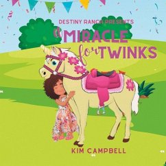 A Miracle For Twinks - Campbell, Kim