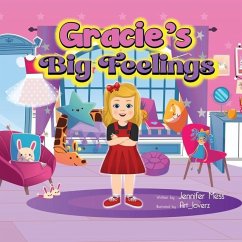 Gracie's Big Feelings - Mess, Jennifer