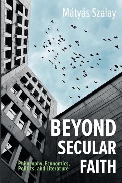 Beyond Secular Faith - Fernández, Francisco Javier Martínez